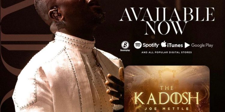 Joe Mettle Has Released 7th Album – “THE KADOSH”